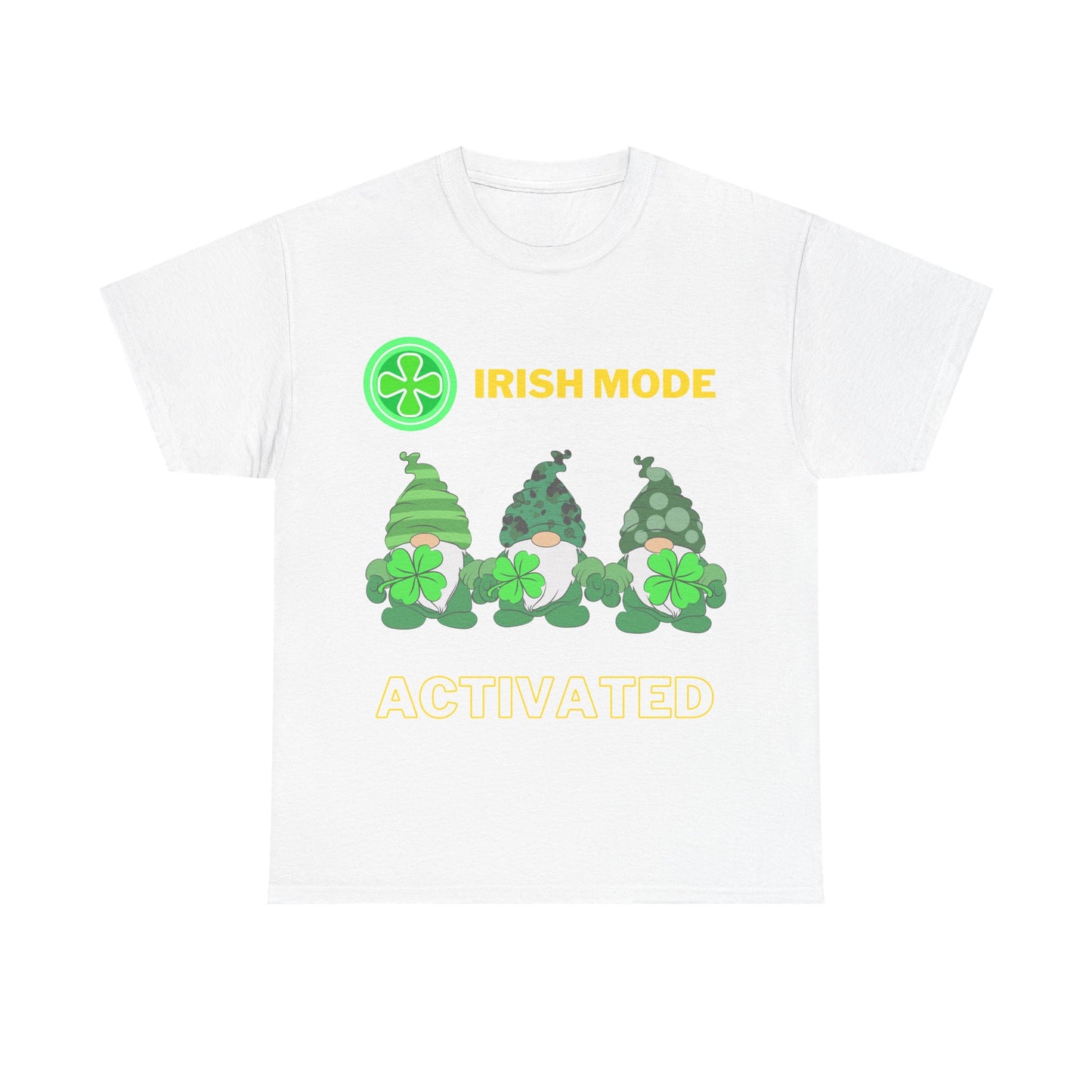 Irish Mode Activated - Unisex Heavy Cotton Tee