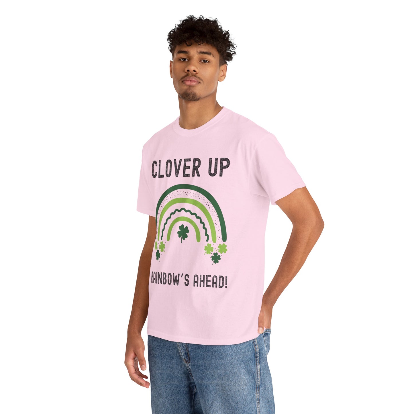 Clover Up, Rainbow's Ahead - Unisex Heavy Cotton Tee - St. Patrick's Day Shirt