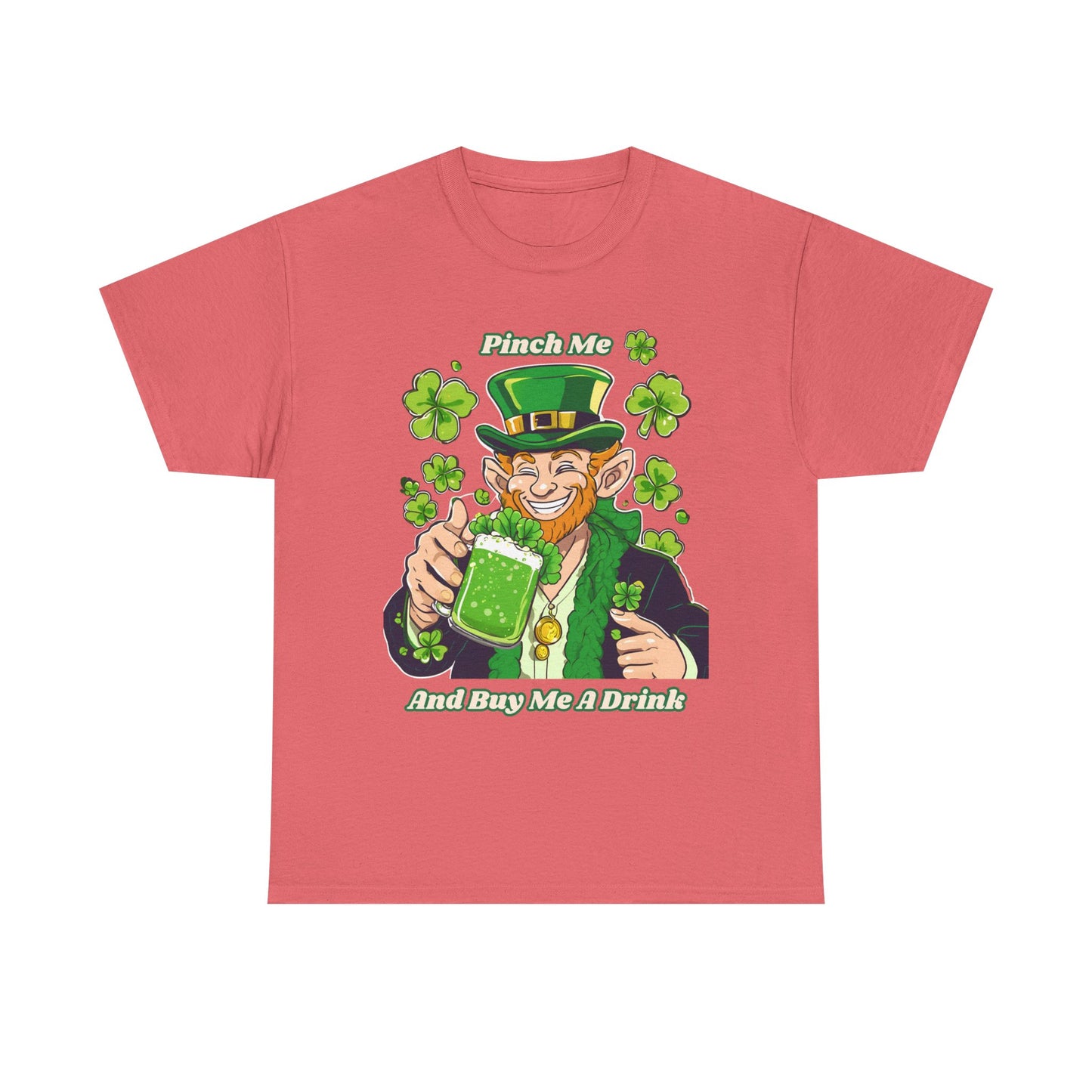 St. Patrick's Day Unisex Heavy Cotton Tee - "Pinch Me and Buy Me a Drink"