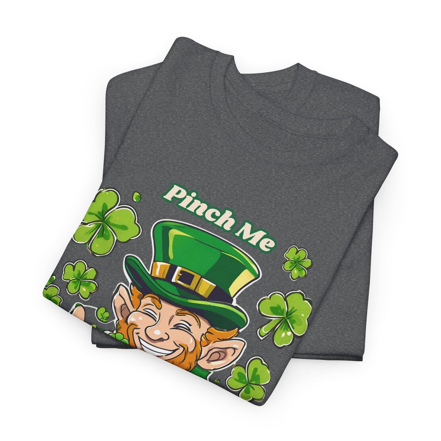 St. Patrick's Day Unisex Heavy Cotton Tee - "Pinch Me and Buy Me a Drink"