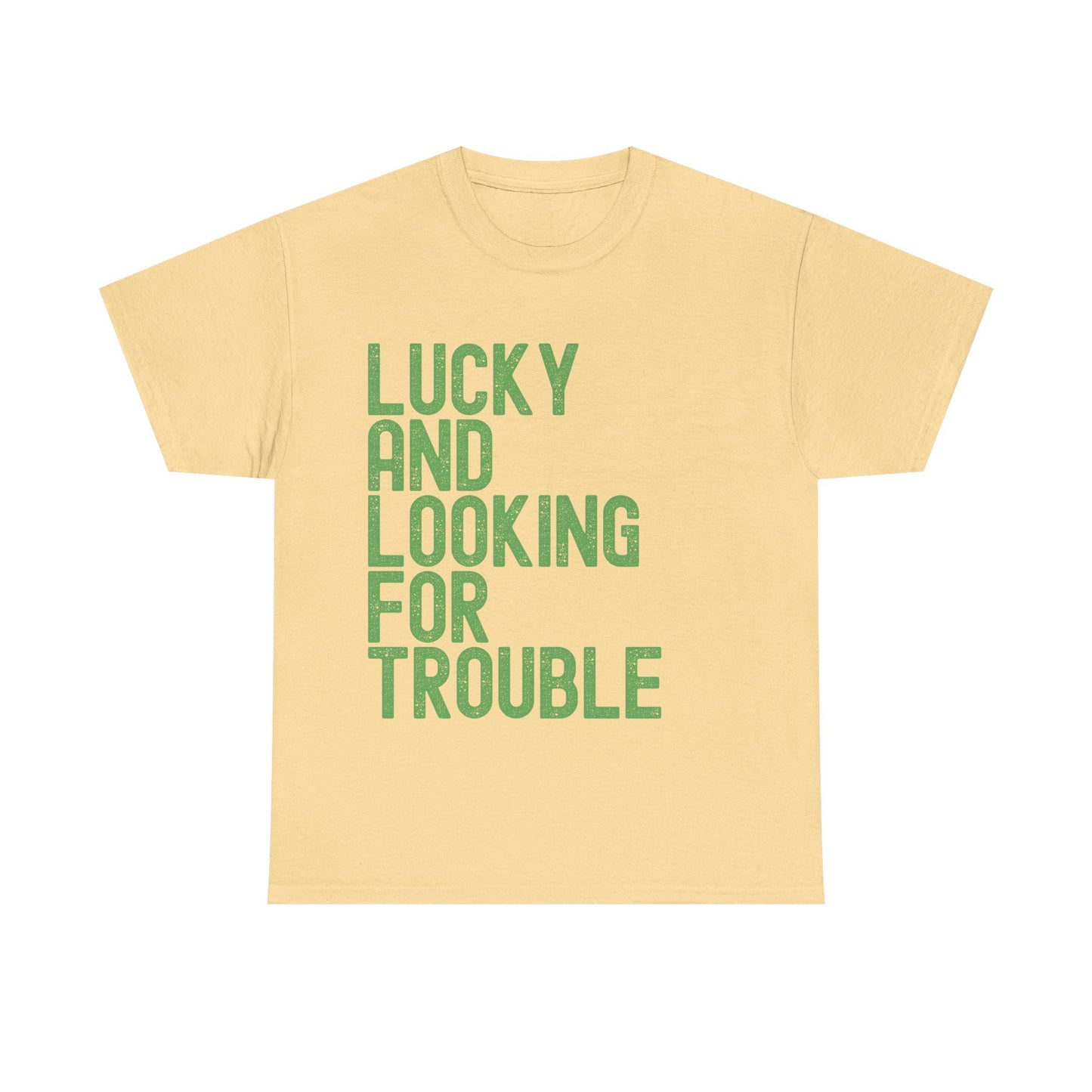 Lucky and Looking for Trouble Unisex Heavy Cotton Tee - Fun Graphic T-Shirt for St. Patrick's Day and Everyday Wear