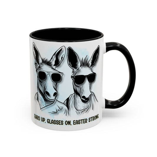 🐰✨ “Ears Up, Glasses On, Easter Strong” Accent Coffee Mug (11, 15oz)