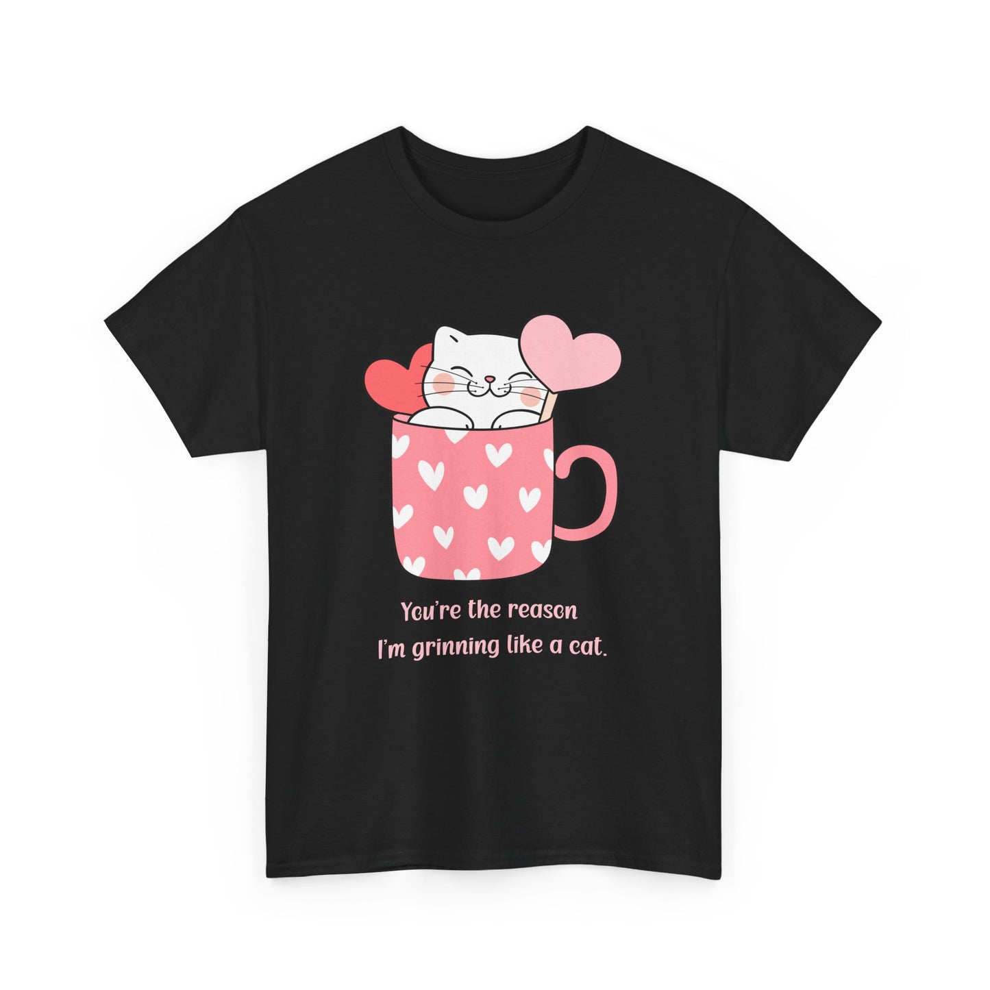 Cute Cat Love Unisex Heavy Cotton Tee - You're the Reason I’m Grinning Like a Cat!