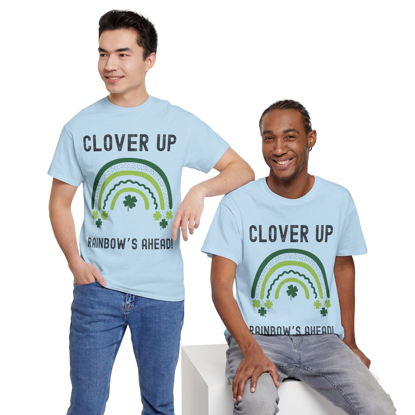 Clover Up, Rainbow's Ahead - Unisex Heavy Cotton Tee - St. Patrick's Day Shirt