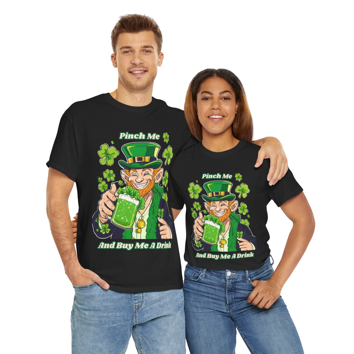 St. Patrick's Day Unisex Heavy Cotton Tee - "Pinch Me and Buy Me a Drink"