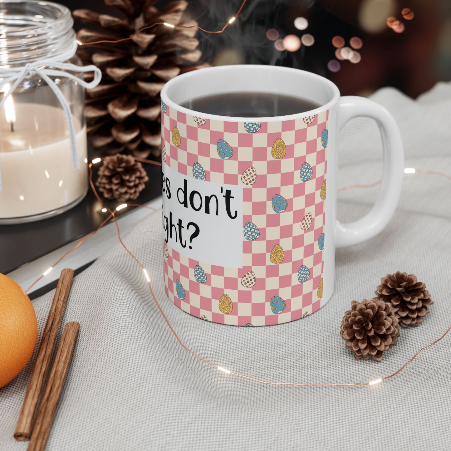 "Easter Calories Don’t Count, Right?" - Fun Spring Coffee Cup - Easter Mug
