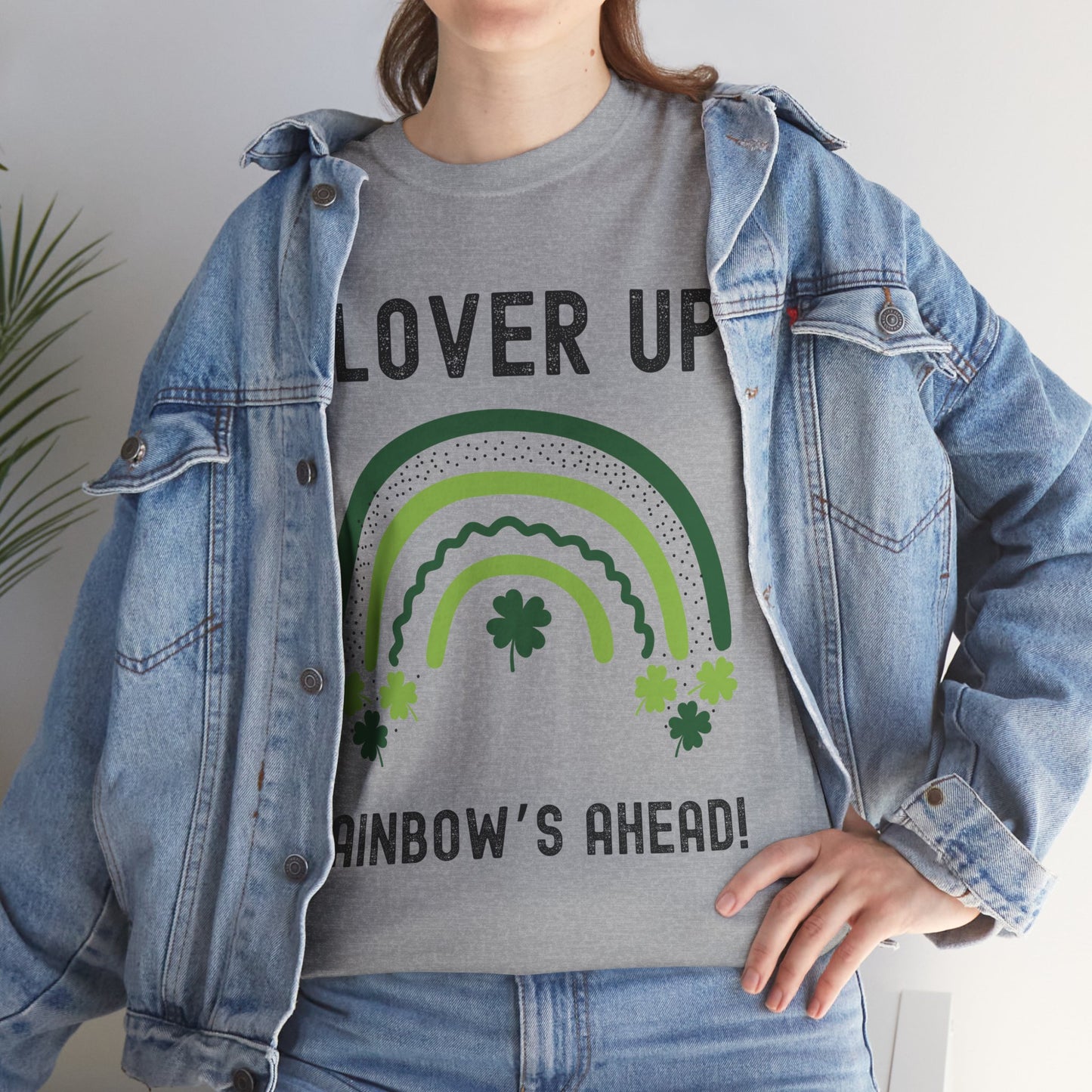 Clover Up, Rainbow's Ahead - Unisex Heavy Cotton Tee - St. Patrick's Day Shirt