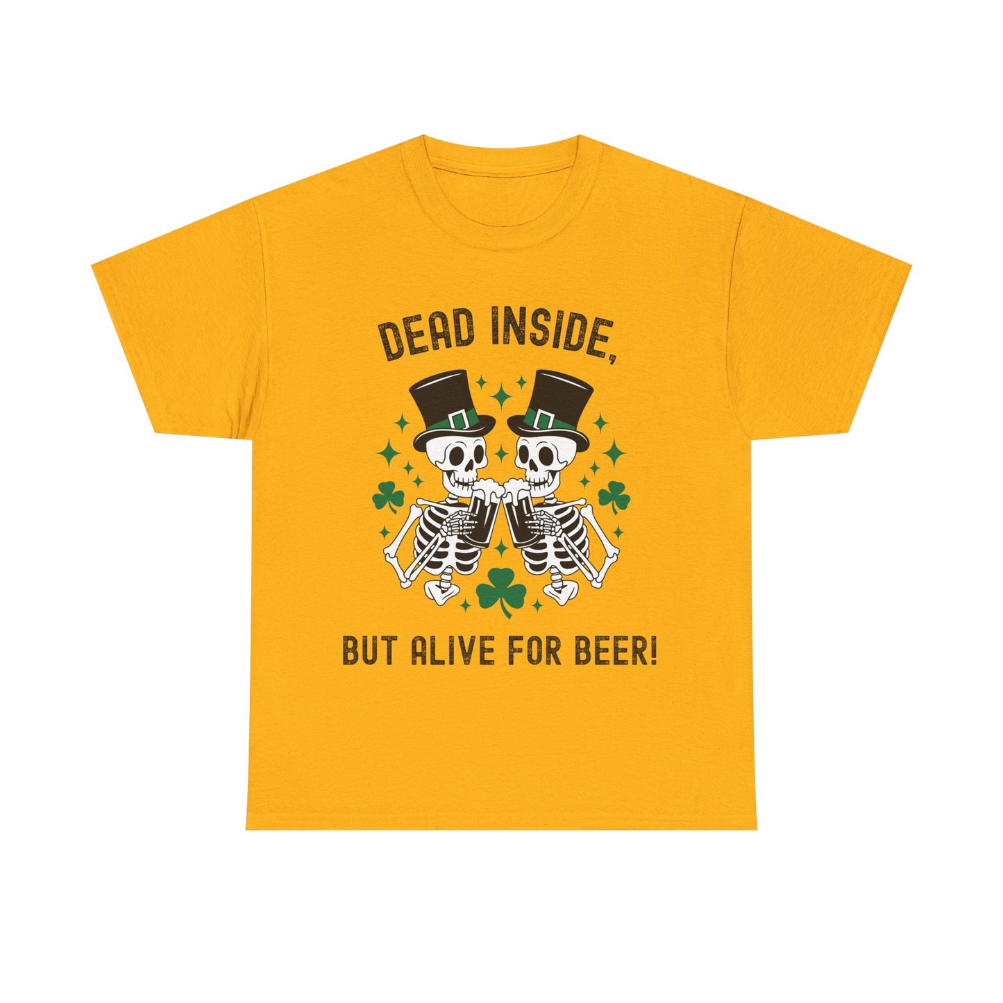 Dead Inside, But Alive For Beer! Skeleton Beer Unisex Heavy Cotton Tee