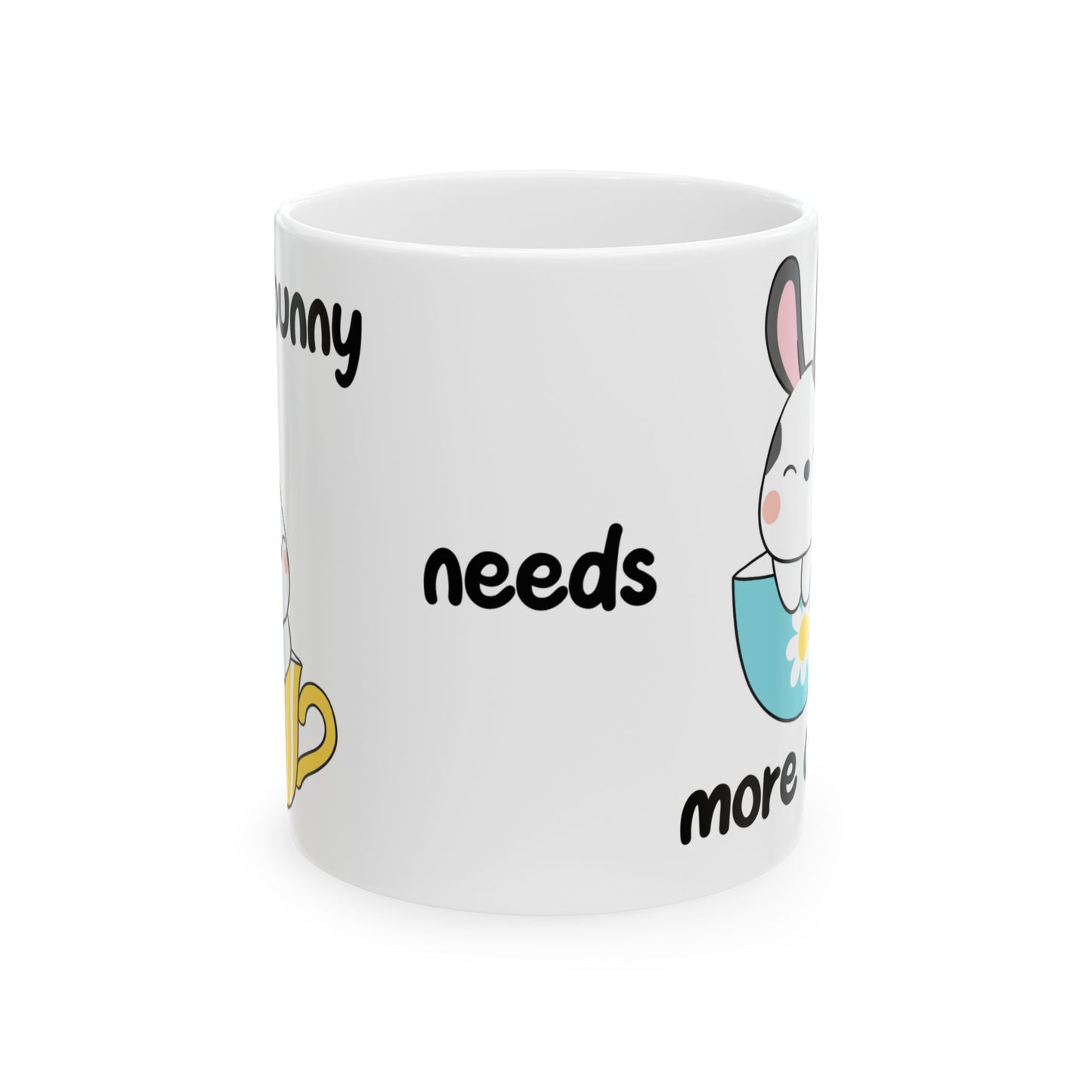 Bunny Coffee Ceramic Mug, (11oz, 15oz), Some Bunny Needs More Coffee!