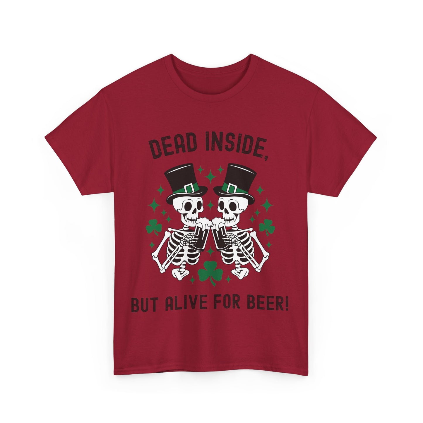 Dead Inside, But Alive For Beer! Skeleton Beer Unisex Heavy Cotton Tee