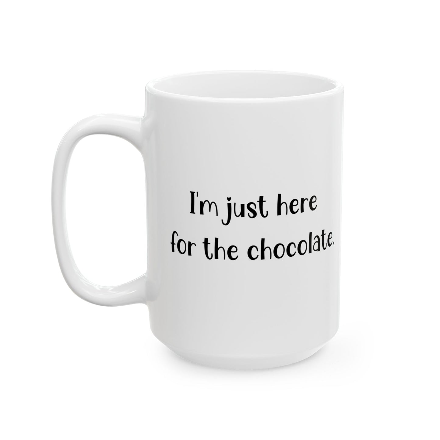 "I'm just here for the chocolate" - Cute Bunny Ceramic Mug - Perfect for Animal Lovers & Coffee Enthusiasts