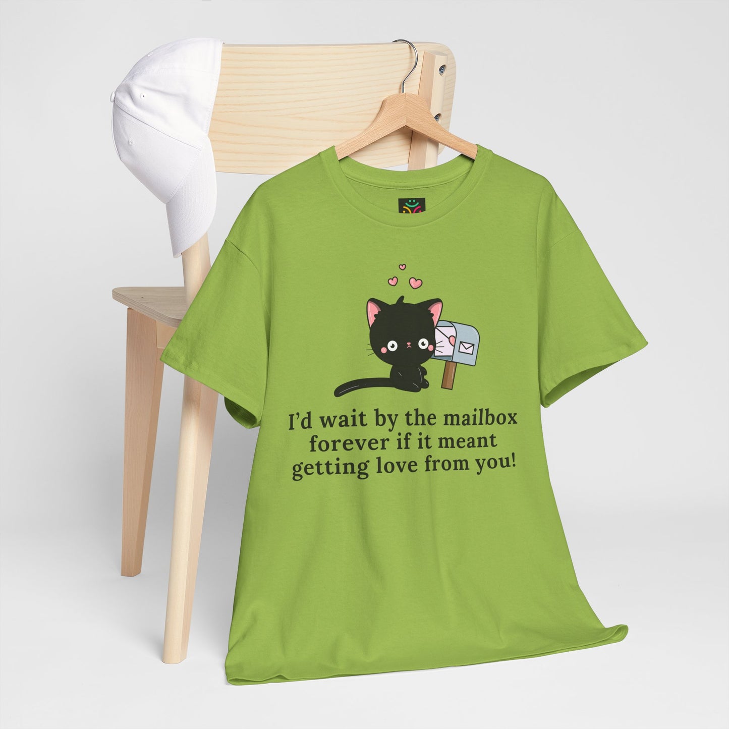 Cute Cat Love Tee - I’d Wait by the Mailbox Forever If It meant getting love from you!