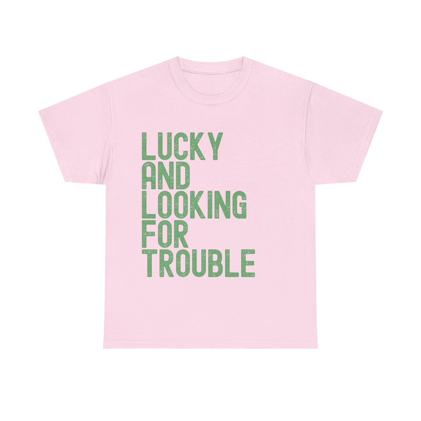 Lucky and Looking for Trouble Unisex Heavy Cotton Tee - Fun Graphic T-Shirt for St. Patrick's Day and Everyday Wear