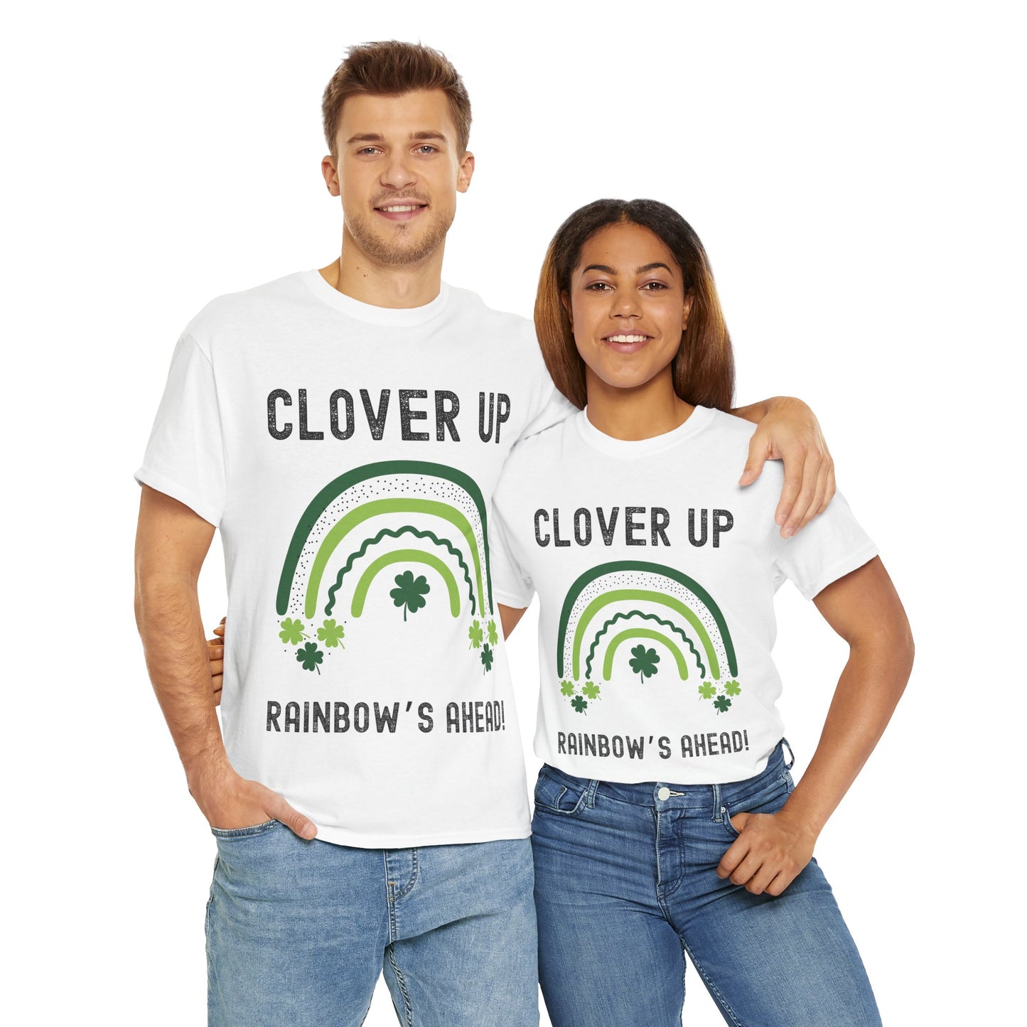 Clover Up, Rainbow's Ahead - Unisex Heavy Cotton Tee - St. Patrick's Day Shirt