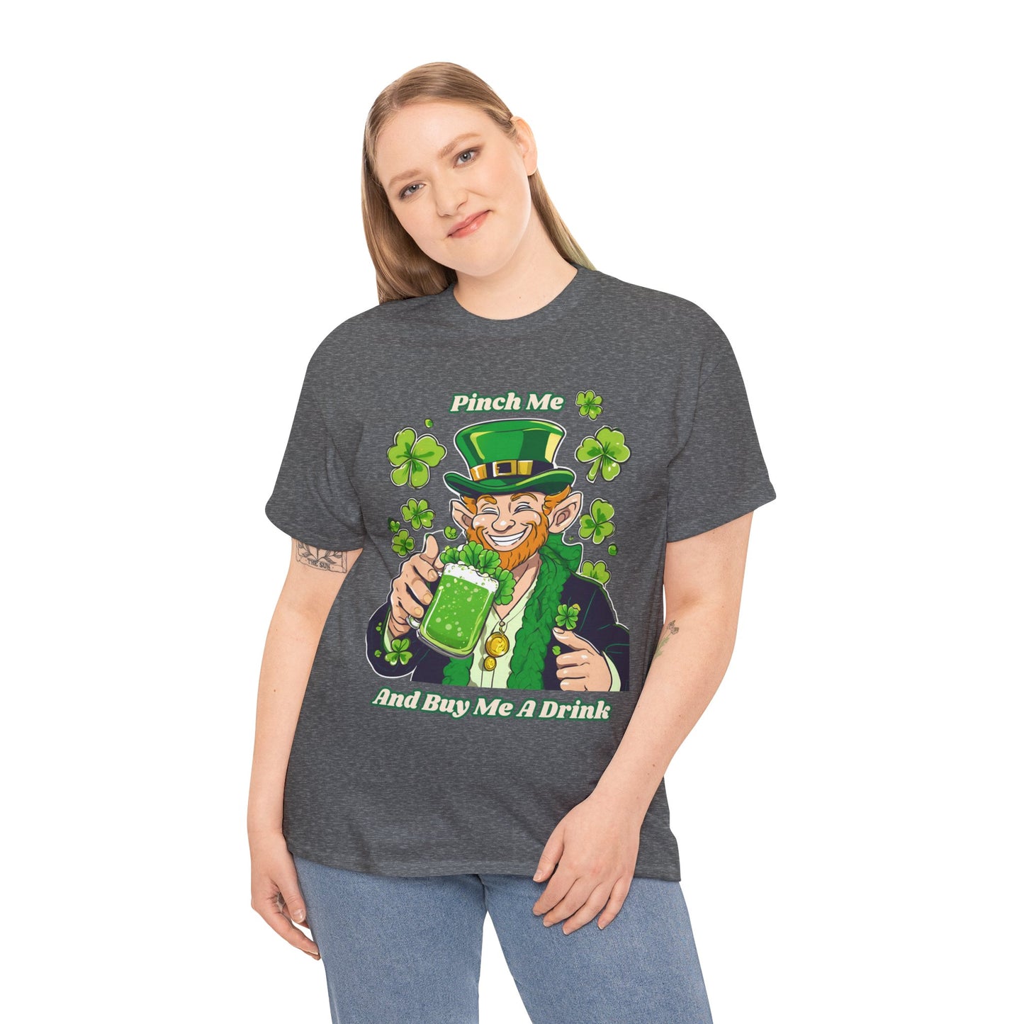 St. Patrick's Day Unisex Heavy Cotton Tee - "Pinch Me and Buy Me a Drink"