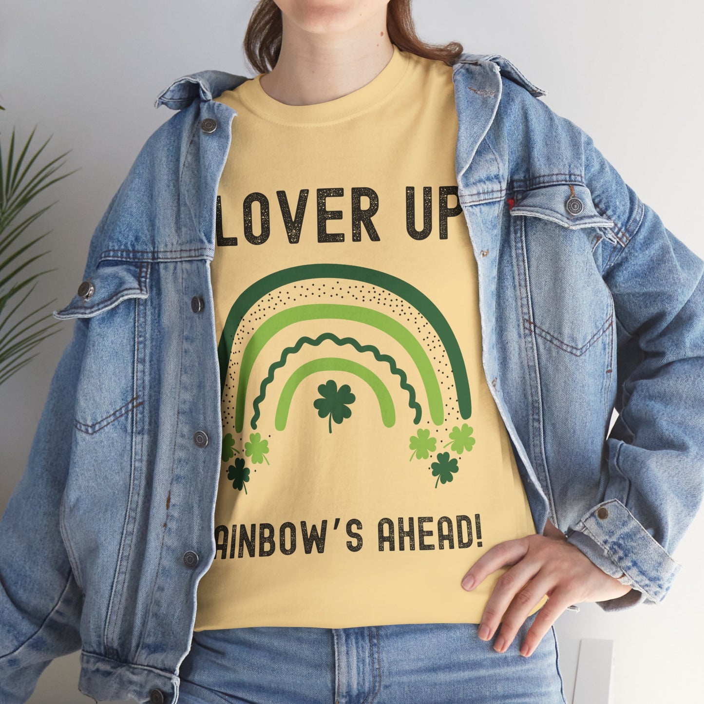 Clover Up, Rainbow's Ahead - Unisex Heavy Cotton Tee - St. Patrick's Day Shirt