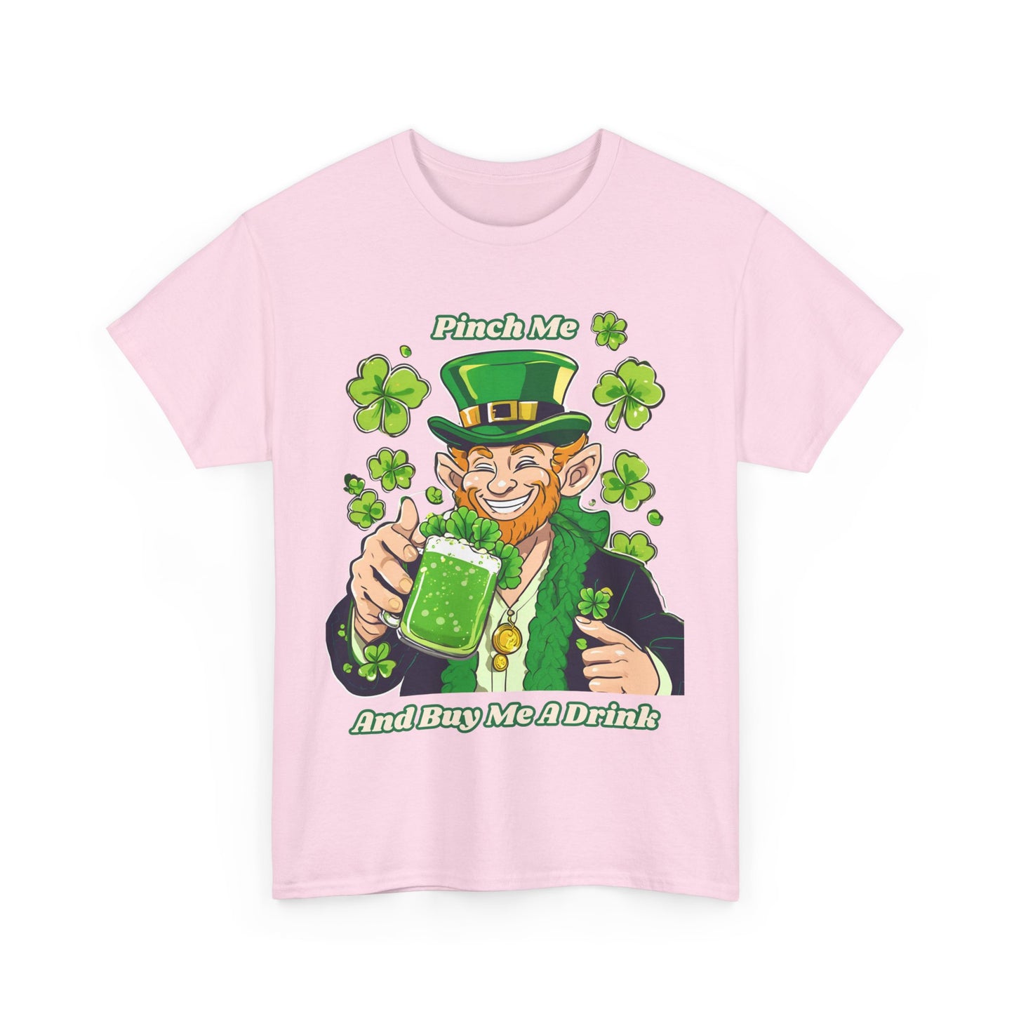 St. Patrick's Day Unisex Heavy Cotton Tee - "Pinch Me and Buy Me a Drink"