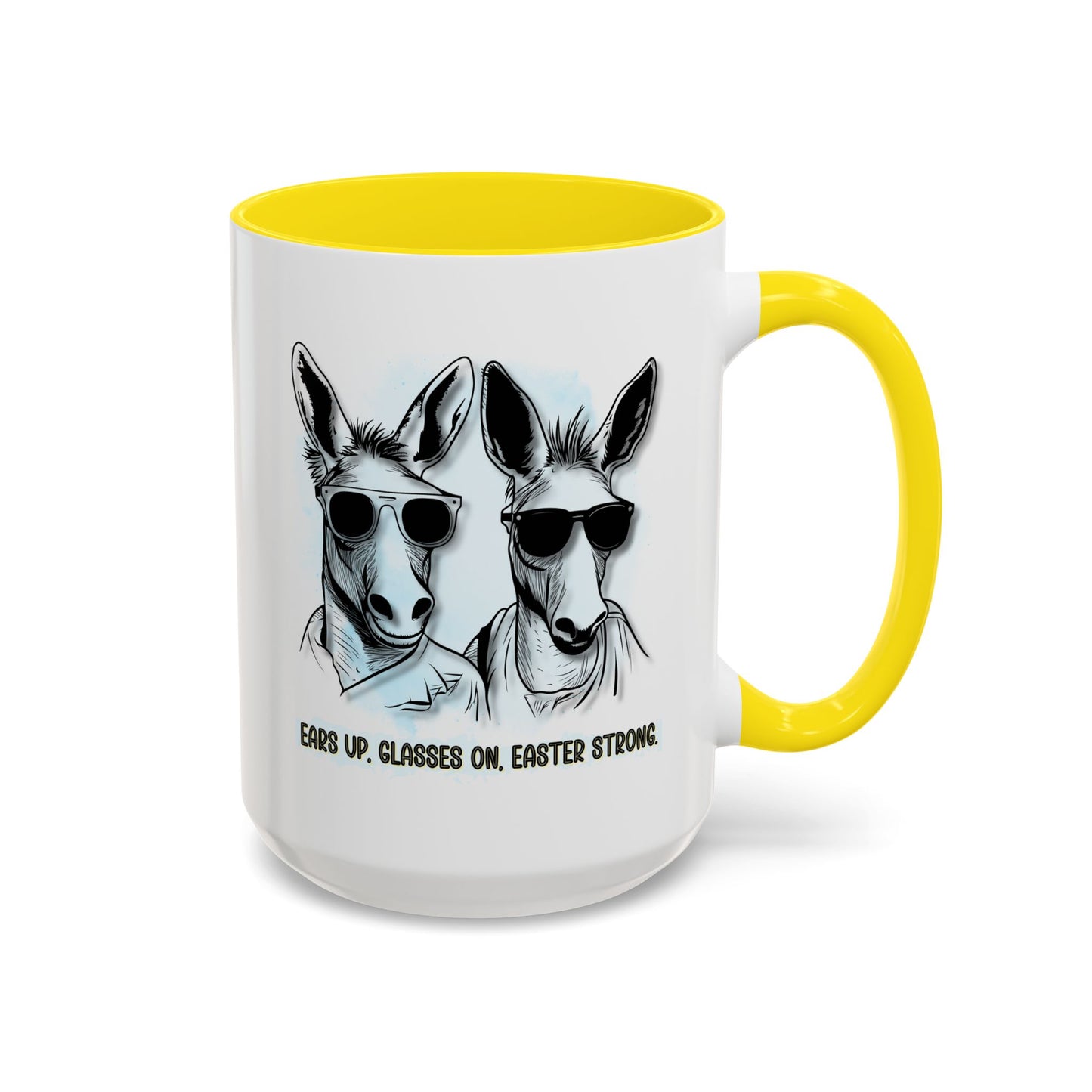 🐰✨ “Ears Up, Glasses On, Easter Strong” Accent Coffee Mug (11, 15oz)
