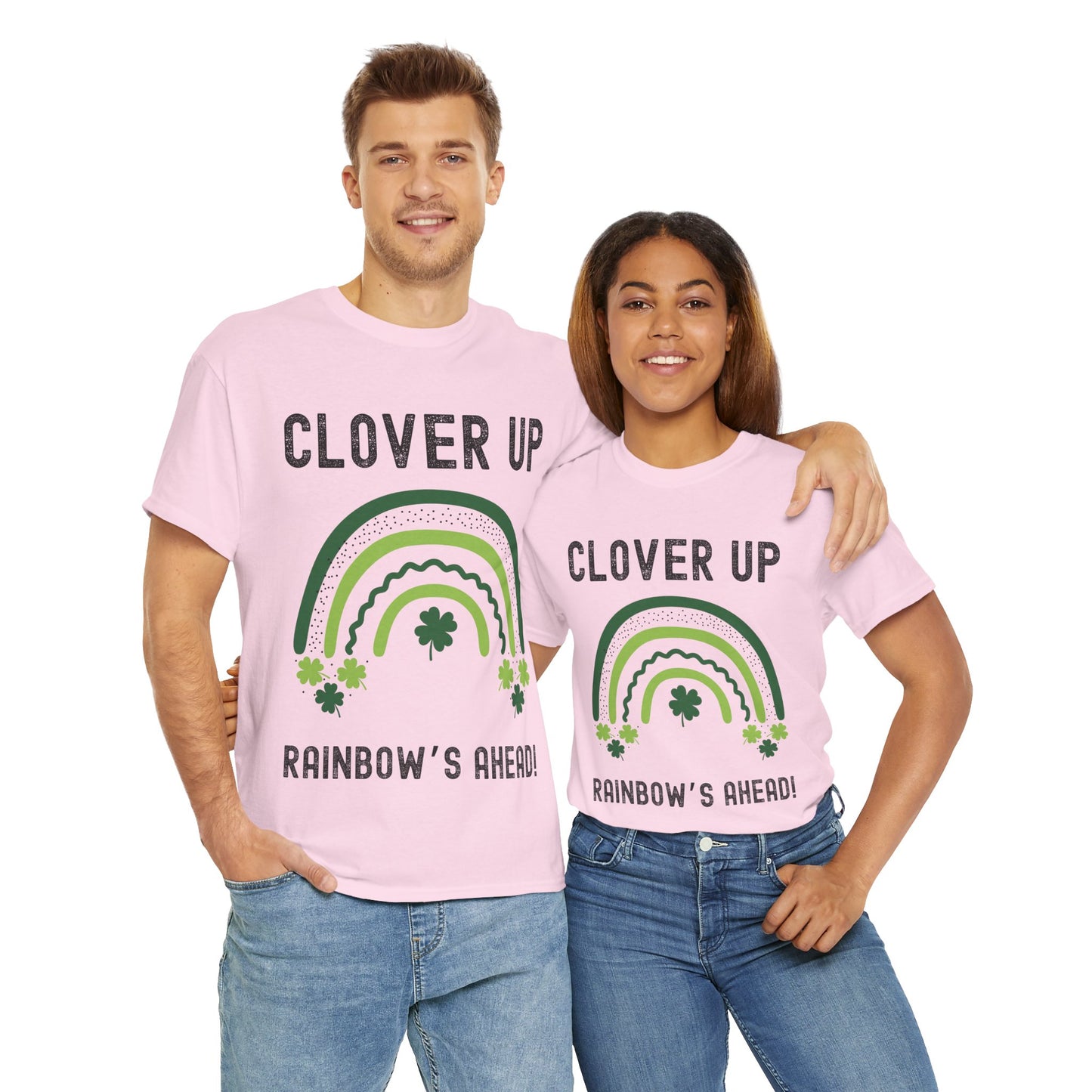 Clover Up, Rainbow's Ahead - Unisex Heavy Cotton Tee - St. Patrick's Day Shirt