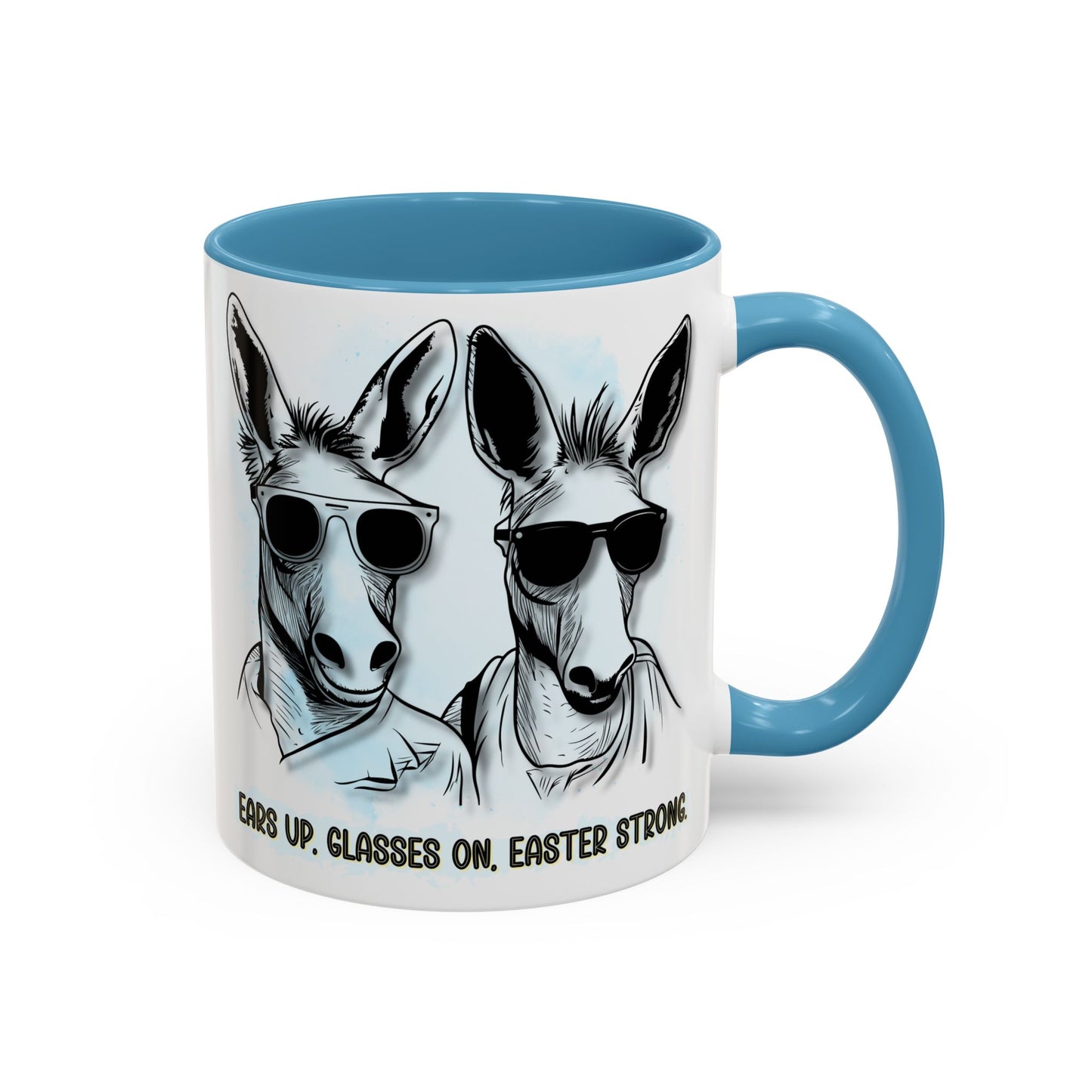 🐰✨ “Ears Up, Glasses On, Easter Strong” Accent Coffee Mug (11, 15oz)