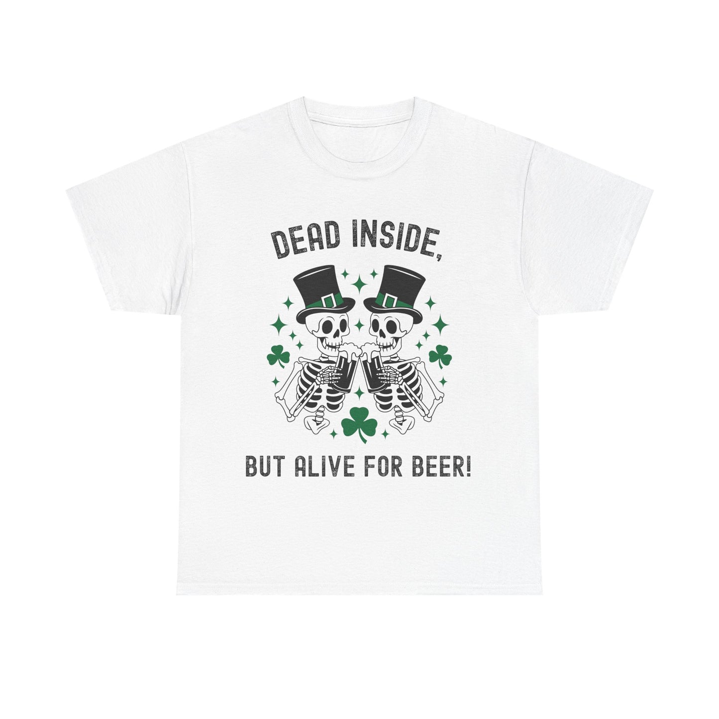 Dead Inside, But Alive For Beer! Skeleton Beer Unisex Heavy Cotton Tee