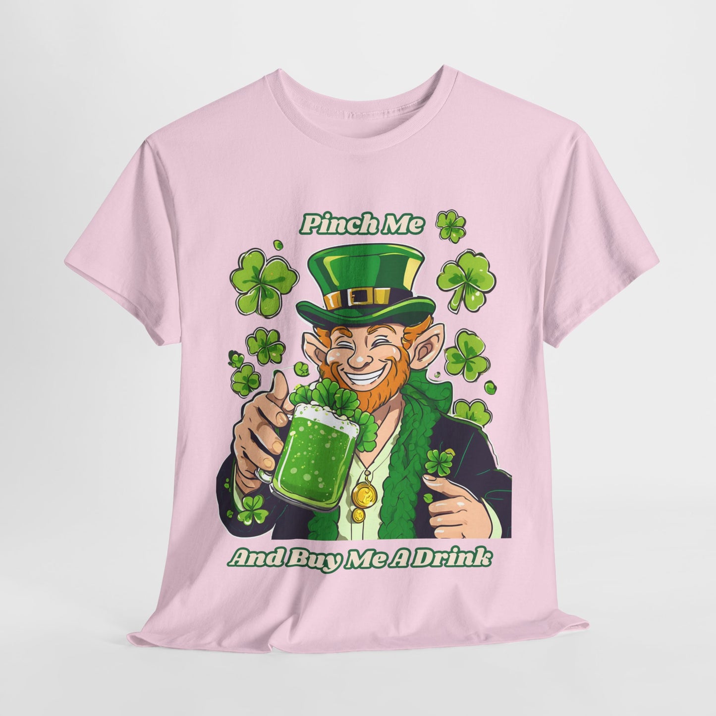 St. Patrick's Day Unisex Heavy Cotton Tee - "Pinch Me and Buy Me a Drink"