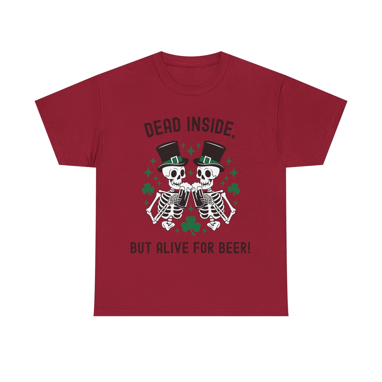 Dead Inside, But Alive For Beer! Skeleton Beer Unisex Heavy Cotton Tee