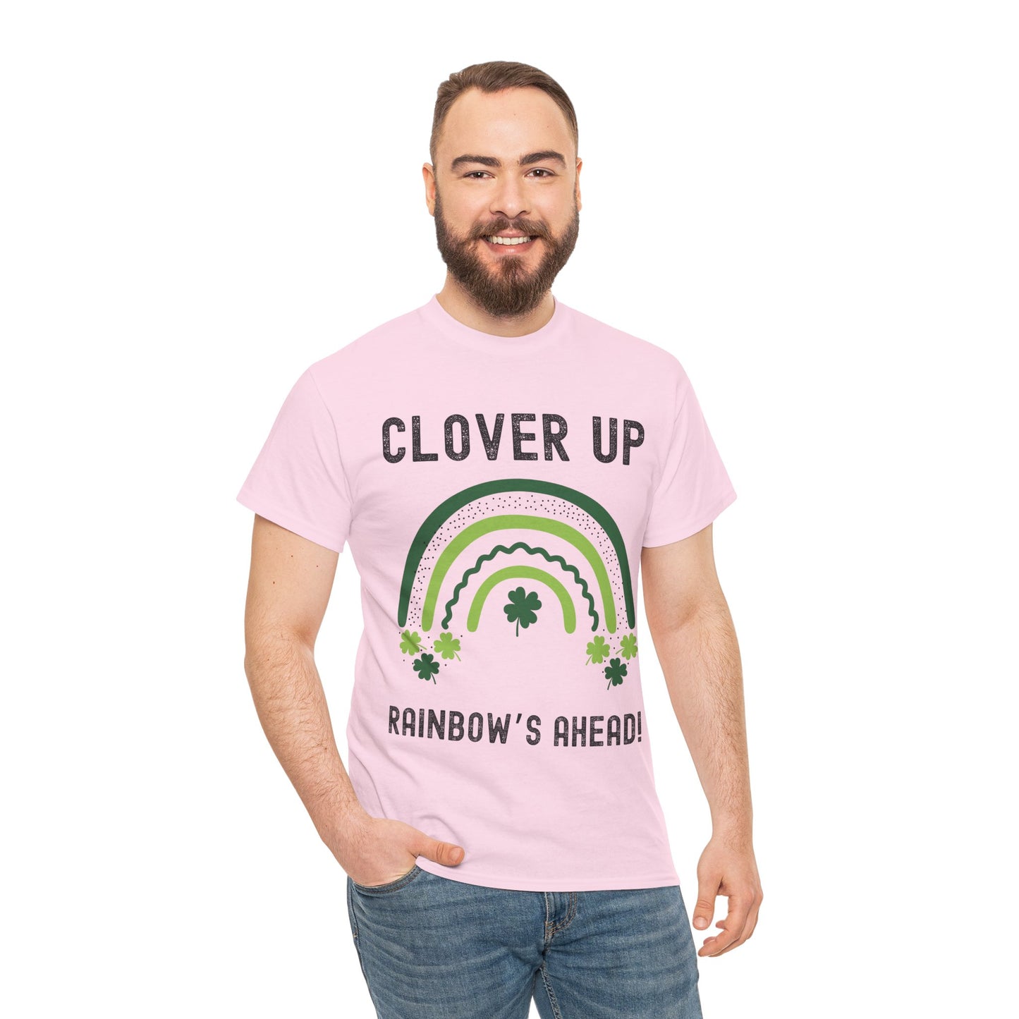 Clover Up, Rainbow's Ahead - Unisex Heavy Cotton Tee - St. Patrick's Day Shirt